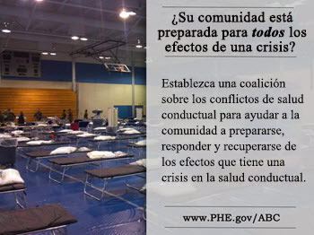 ¿Está su comunidad preparada para los efectos de una crisis? Establezca una coalición sobre los conflictos de salud conductual para ayudar a la comunidad a prepararse, responder y recuperarse de los efectos que tiene una crisis en la salud conductual