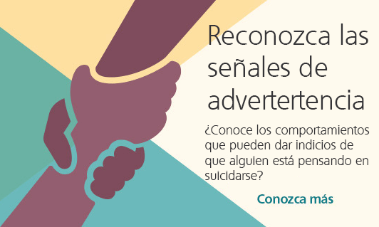 Reconozca las señales de advertencia. ¿Conoce los comportamientos que pueden dar indicios de que alguien está pensando en suicidarse? Imagen de un brazo levantando otro brazo.